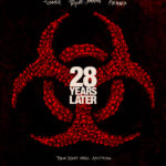 28 Years Later 2025 Film