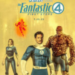 The Fantastic Four First Steps 2025 Film